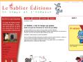 ouvrir la page d'accueil des Editions Le Sablier